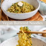 Vegan buttered noodles pin with two images.