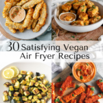 4 vegan air fryer dishes with black text.