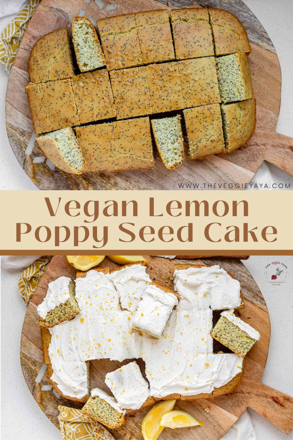 Two photos of unfrosted and frosted lemon poppy seed cake divided by text.